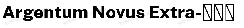 Argentum Novus Extra字体转换